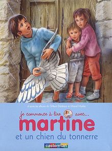 Je commence à lire avec Martine. Vol. 18. Martine et un chien du tonnerre