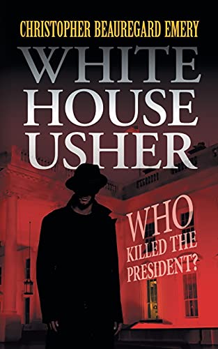White House Usher: Who Killed the President?