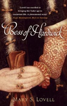 Bess of Hardwick: First Lady of Chatsworth