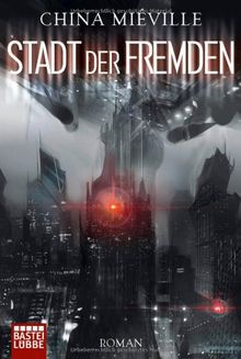 Stadt der Fremden: Roman: Fantasy