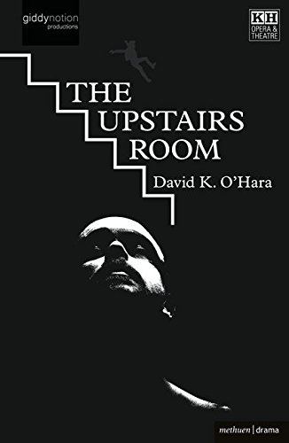 The Upstairs Room (Modern Plays)
