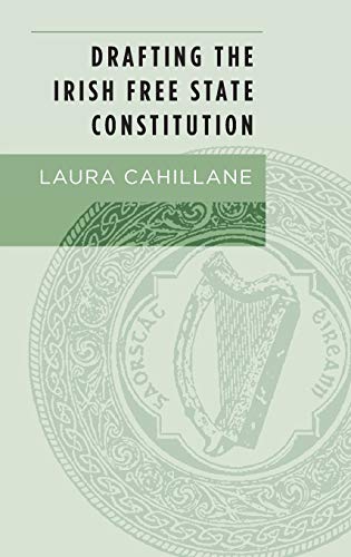 Drafting the Irish Free State Constitution