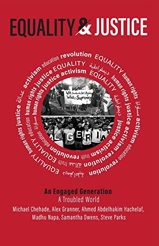 Equality and Justice: An Engaged Conversation, a Troubled World (Working and Writing for Change)