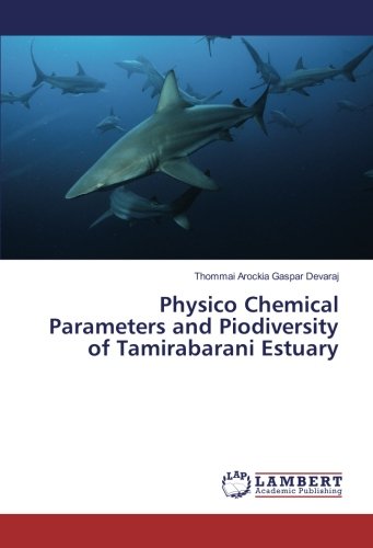 Physico Chemical Parameters and Piodiversity of Tamirabarani Estuary