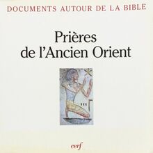 Prières de l'ancien Orient