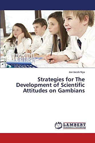 Strategies for The Development of Scientific Attitudes on Gambians