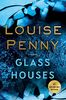 Glass Houses (Chief Inspector Gamache, Band 13)