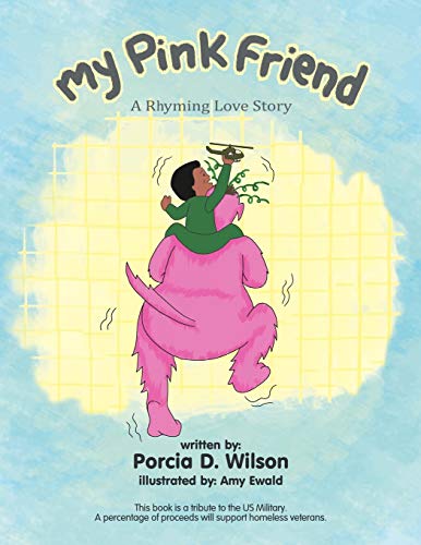 My Pink Friend: A Rhyming Love Story