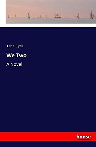 We Two: A Novel