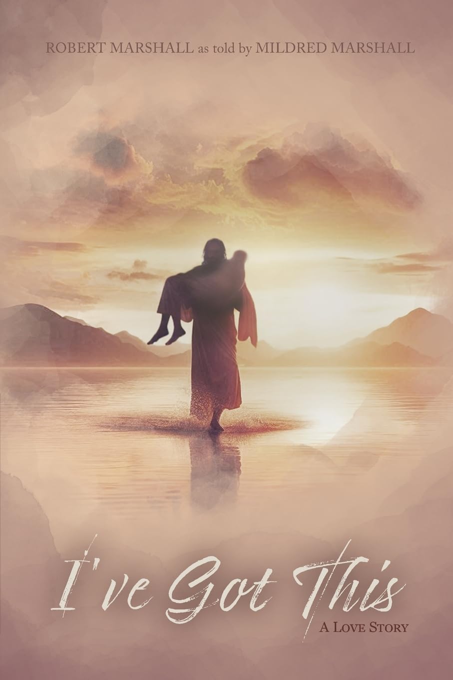 I've Got This: A Love Story