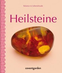 Heilsteine: Balance & Lebensfreude