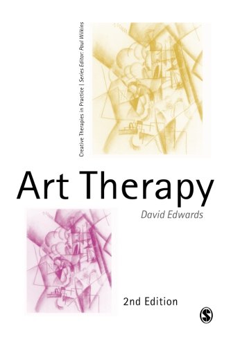 Art Therapy (Creative Therapies in Practice)