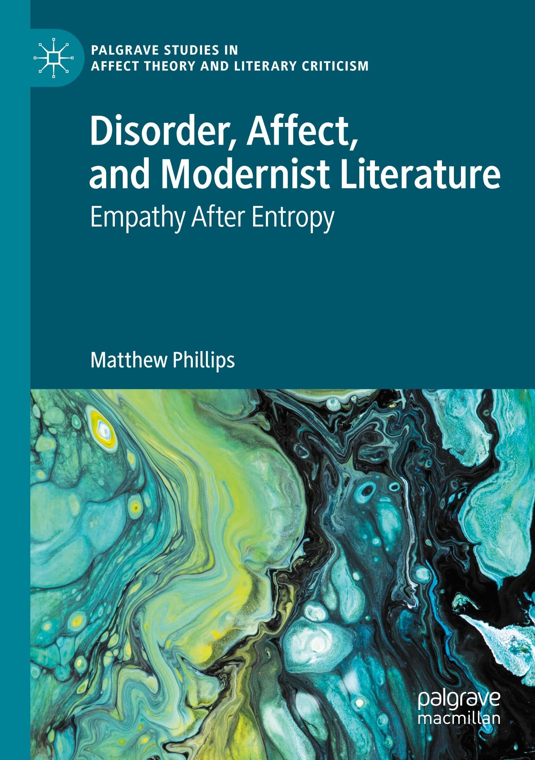 Disorder, Affect, and Modernist Literature