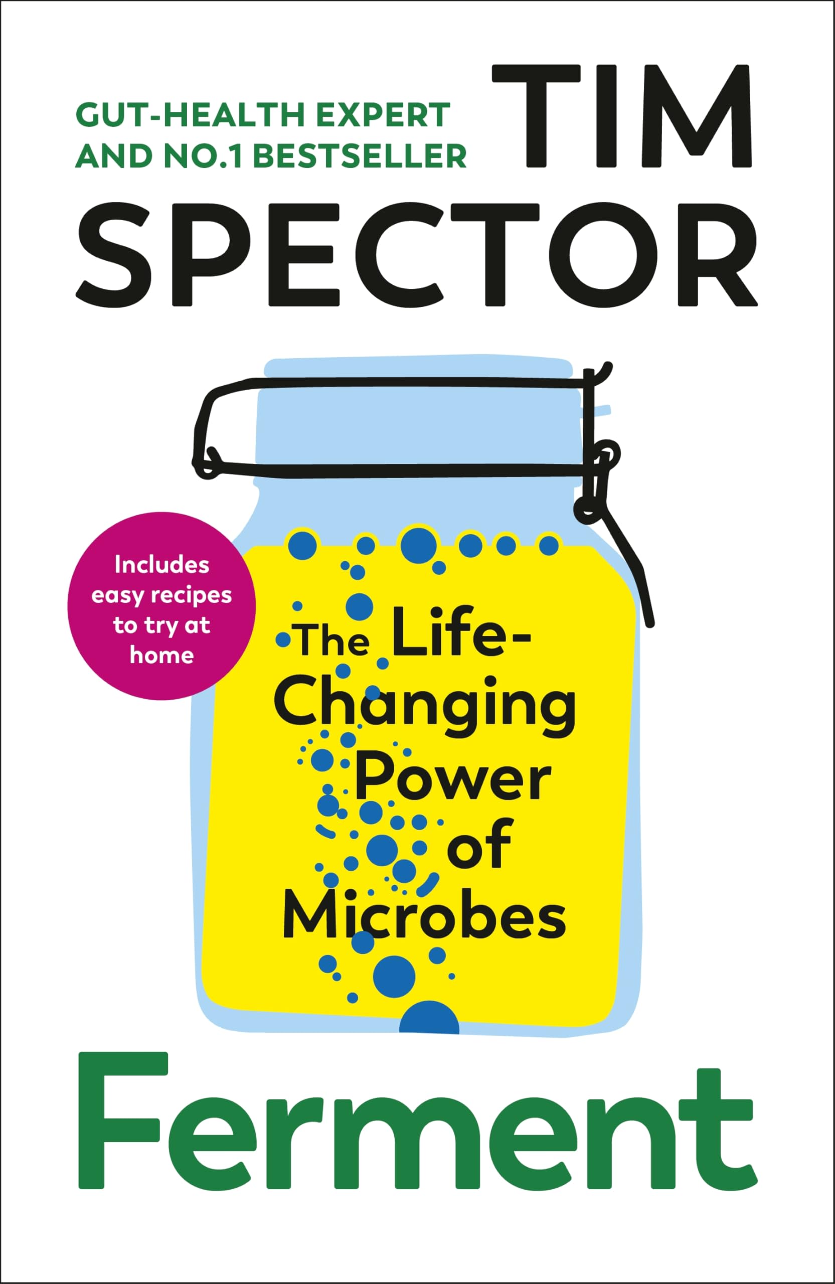 Ferment: The instant Sunday Times bestseller from the author of Food for Life