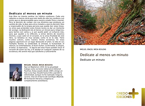 Dedícate al menos un minuto: Dedícate un minuto