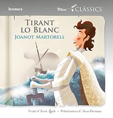 Tirant lo Blanc (Mini Clàssics, Band 8)