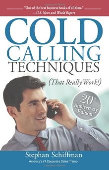 Cold Calling Techniques: That Really Work