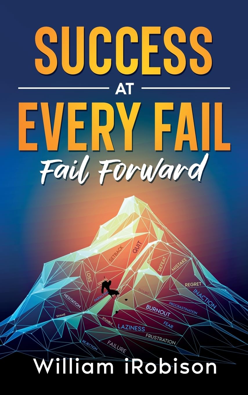 Success at Every Fail: Fail Forward