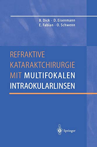 Refraktive Kataraktchirurgie mit multifokalen Intraokularlinsen