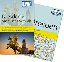 DuMont Reise-Taschenbuch Reiseführer Dresden & Sächsische Schweiz