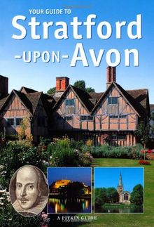 Your Guide to Stratford-upon-Avon