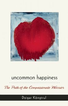 Uncommon Happiness