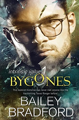 Bygones (Intrinsic Values, Band 3)