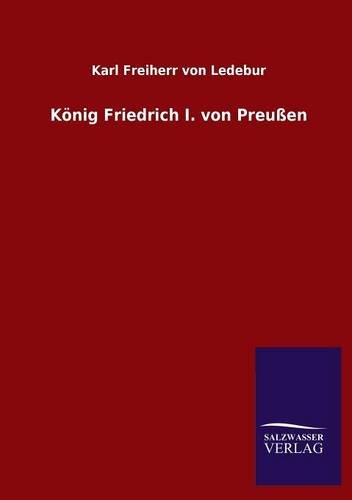 König Friedrich I. von Preußen