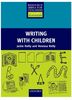 Rbt writing with children (Resource Books Teach)