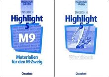 English H/Highlight - Bayern: Band 5: 9. Jahrgangsstufe - Workbooks - Paket für den M-Zweig: Besteht aus bisherigem Workbook M9 und Workbook Bayern 5