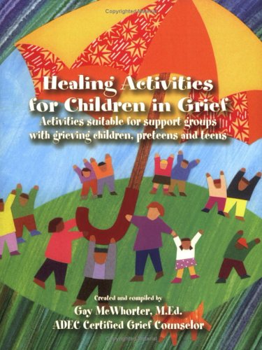 Healing Activities for Children In Grief