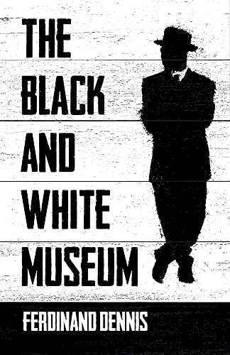 THE BLACK AND WHITE MUSEUM