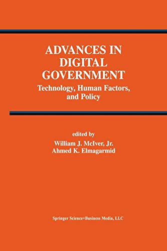 Advances in Digital Government: Technology, Human Factors, and Policy (Advances in Database Systems, 26, Band 26)