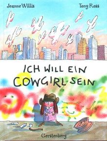 Ich will ein Cowgirl sein