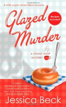 Glazed Murder: (Donut Shop Mysteries)