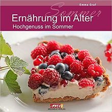 Ernährung im Alter: Hochgenuss im Sommer