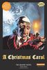 A Christmas Carol: The Graphic Novel (Classical Comics)