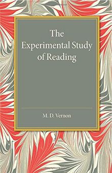 The Experimental Study of Reading