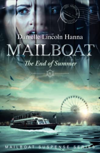 Mailboat V: The End of Summer