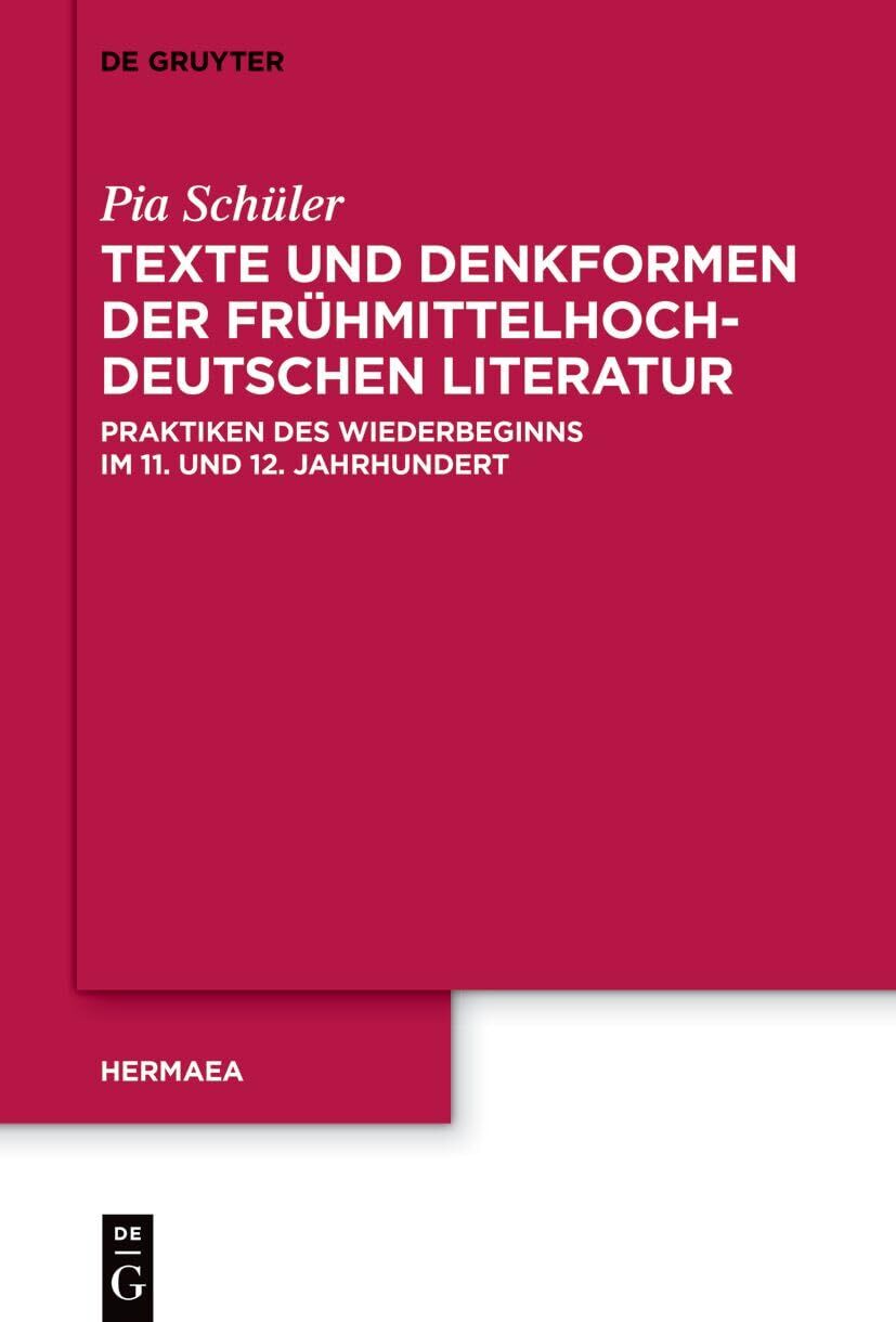 Texte und Denkformen der frühmittelhochdeutschen Literatur - Neuware