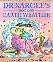 Dr. Xargles Book Earth Weather (Red Fox picture books)