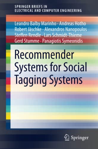 Recommender Systems for Social Tagging Systems (SpringerBriefs in Electrical and Computer Engineering)