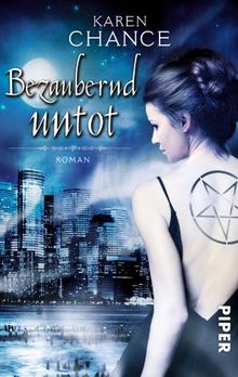 Bezaubernd untot: Roman (Cassie Palmer, Band 6)