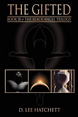 The Gifted: Book III of The Black Angel Trilogy