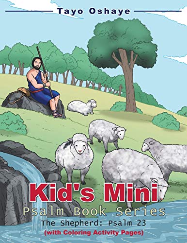 Kid's Mini Psalm Book Series: The Shepherd: Psalm 23