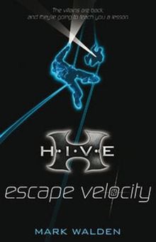 Escape Velocity (H.I.V.E)