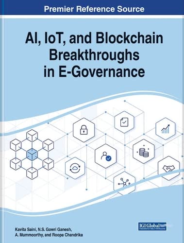 AI, IoT, and Blockchain Breakthroughs in E-Governance