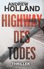Highway des Todes: Thriller (Howard-Caspar-Reihe)