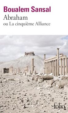 Abraham ou La cinquième alliance