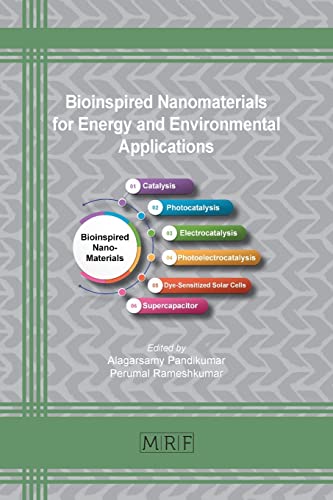Bioinspired Nanomaterials for Energy and Environmental Applications (Materials Research Foundations, Band 121)